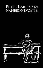 Peter Karpinský: Nanebonevzatie